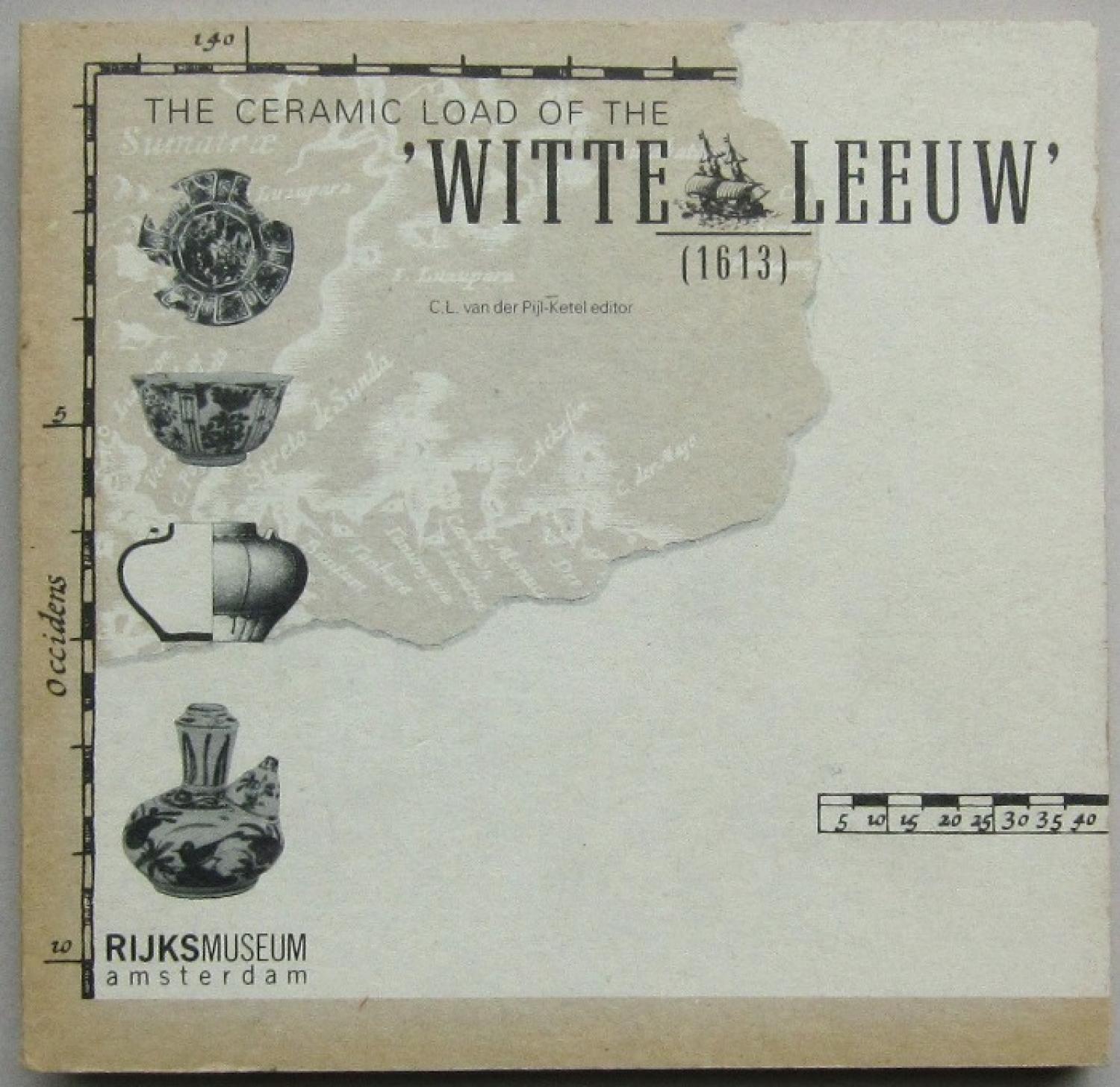 The Ceramic Load of the Witte Leeuw