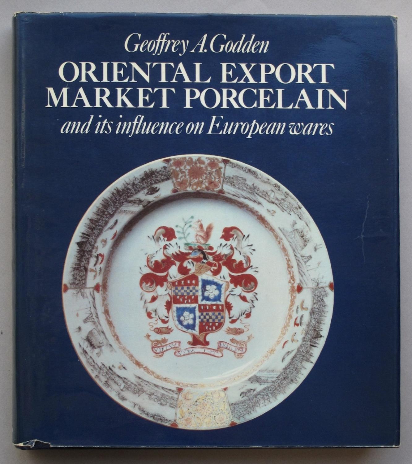 Godden: Oriental Export Market Porcelain