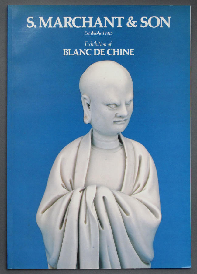 Marchant catalogue of Blanc de Chine